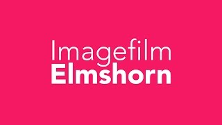 IMAGEFILM ELMSHORN [upl. by Lovmilla944]