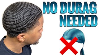 How To Get Waves Without A Durag [upl. by Bruns]