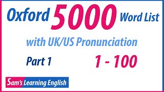 Oxford 5000 Word List with UKUS Pronunciation  Part 1 1  100 [upl. by Lilak]