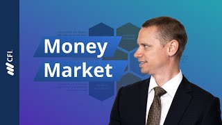 The Money Market Explained [upl. by Ceciley]