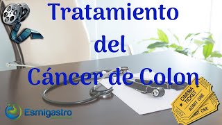 Tratamiento del cáncer de colon [upl. by Nan520]