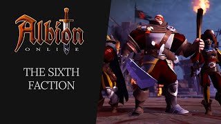 Albion Online  The Sixth Faction [upl. by Aicina]