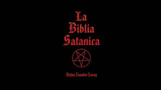 BIBLIA SATÁNICA  AUDIO LIBRO [upl. by Kenlay838]