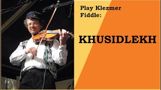 Klezmer violin lesson learn Khusidlekh [upl. by Chadabe]