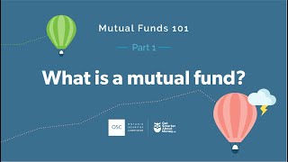 Mutual Funds 101  Part 1 What is a mutual fund [upl. by Luben]