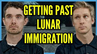 Getting Past Lunar Immigration [upl. by Filomena]