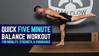 Quick 5Minute Balance Workout for Mobility Strength amp Endurance [upl. by Sanfred31]