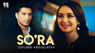 Odilbek Abdullayev  Sora Official Music Video [upl. by Llenol907]