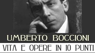 Umberto Boccioni vita e opere in 10 punti [upl. by Ednarb]