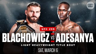 ISRAEL ADESANYA VS JAN BLACHOWICZ FULL FIGHT UFC 259 [upl. by Gearhart]