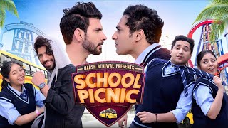 School Picnic  School Diaries 20  Harsh Beniwal [upl. by Jamila]