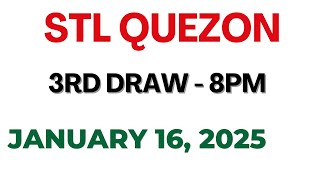 STL Quezon 3rd draw result today live 16 January 2025 [upl. by Gernhard590]