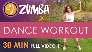 30 Minute Zumba Gold® Dance Workout  Full Video 1  We Keep Moving [upl. by Gnas130]