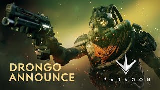 Paragon  Drongo Announce [upl. by Luisa]