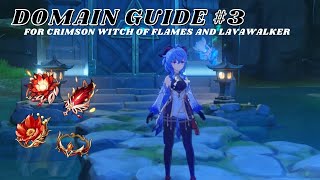 Domain Guide and Tricks 3 for Crimson Witch of Flames and Lavawalker  Genshin Impact [upl. by Syman]