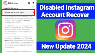 How To Recover Disabled Instagram Account  New Method 2024 [upl. by Perretta]