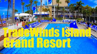 Tour of the TradeWinds Island Grand Resort St Pete FL【4K】 [upl. by Iphigeniah]