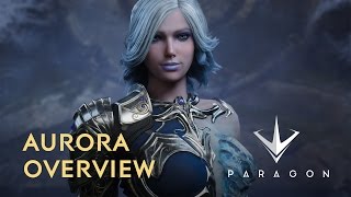 Paragon  Aurora Overview [upl. by Haduhey]